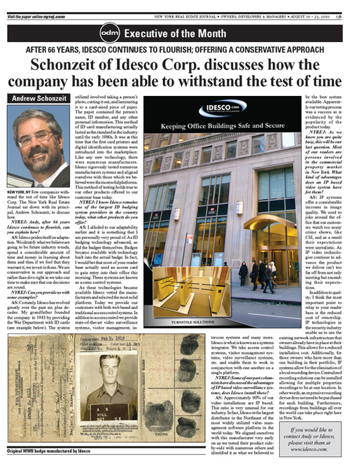 Schonzeit of Idesco Corp.  discusses how the   company has been able to withstand the test of time